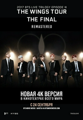 Фильм BTS 2017 Live Trilogy EPISODE III THE WINGS TOUR THE FINAL Remastered в Шымкенте